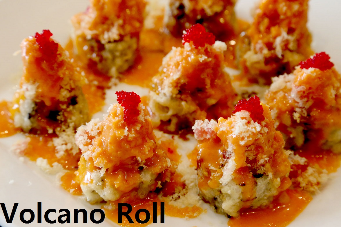 Volcano Roll